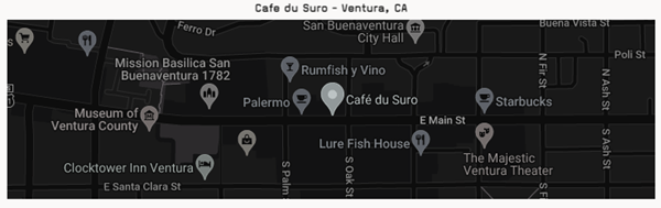 Cafe du Suro - ventura, CA